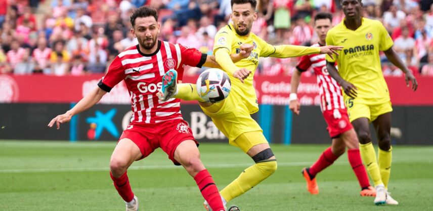 Soi kèo trận đấu giữa Girona vs Villarreal lúc 3h00 ngày 15/05/2024 – LaLiga